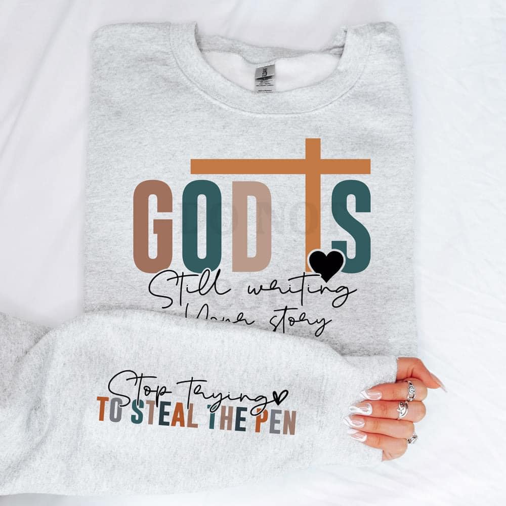 God Is Still Writing Your Story With  Sleeve Accent Sweatshirt -Ships in 5 business days