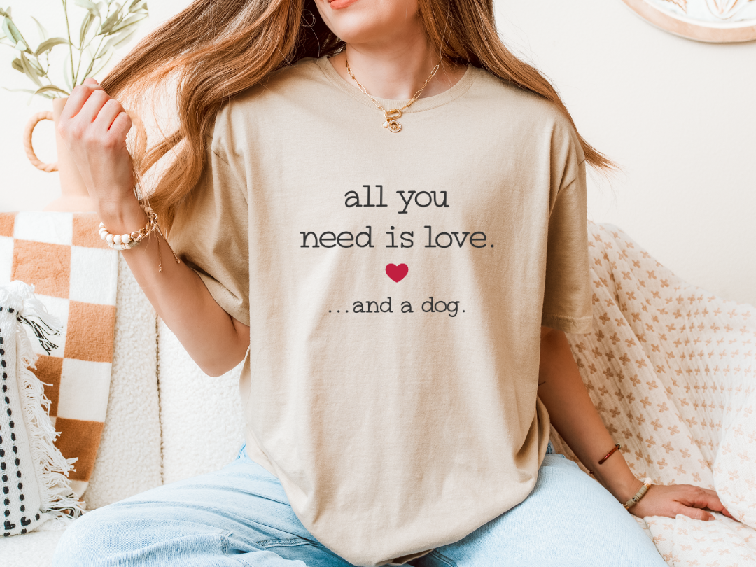ALL YOU NEED IS LOVE AND A DOD S-5XL SWEATSHIRT