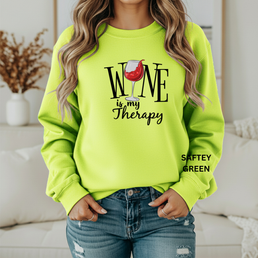 WINE IS MY THERAPY SWEATSHIRT