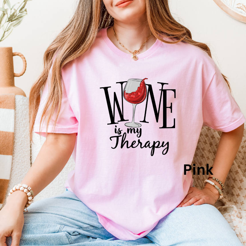 WINE IS MY THERAPY TEE SHIRT