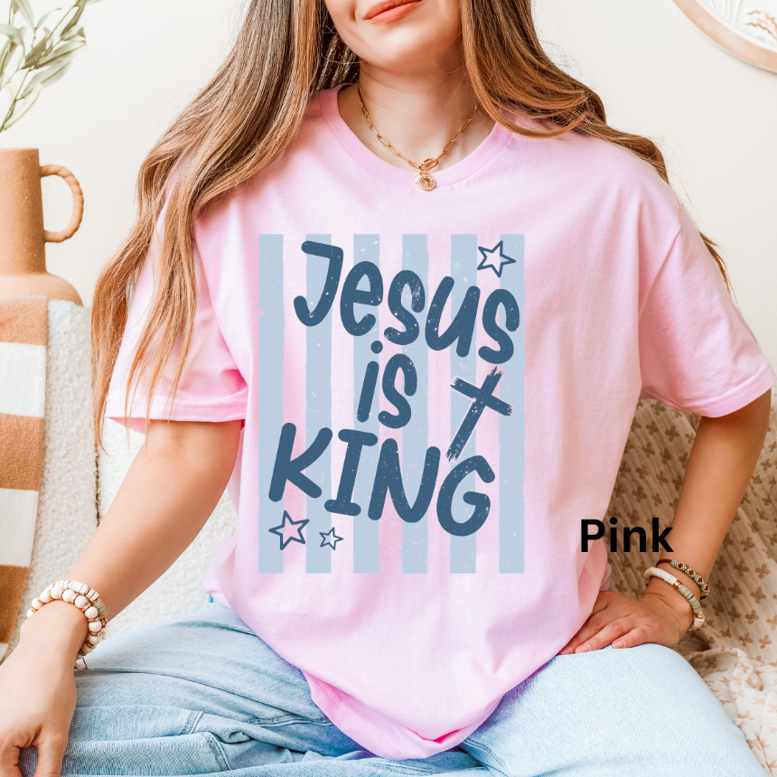 JESUS IS KING - TEE