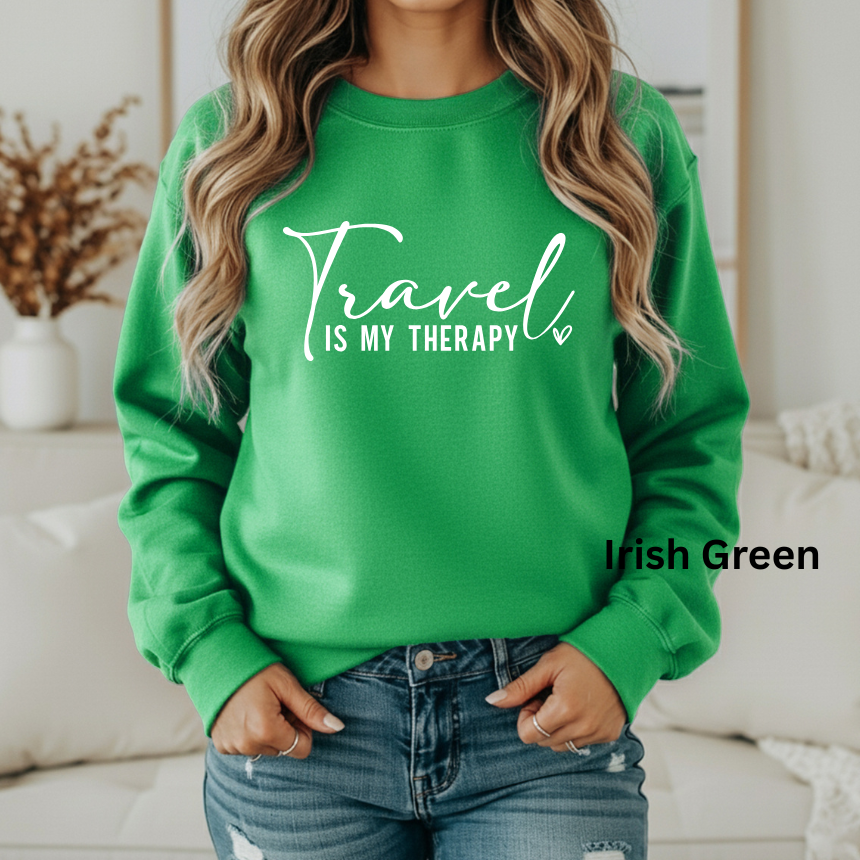 TRAVEL IS MY THERAPY - SWEATSHIRT