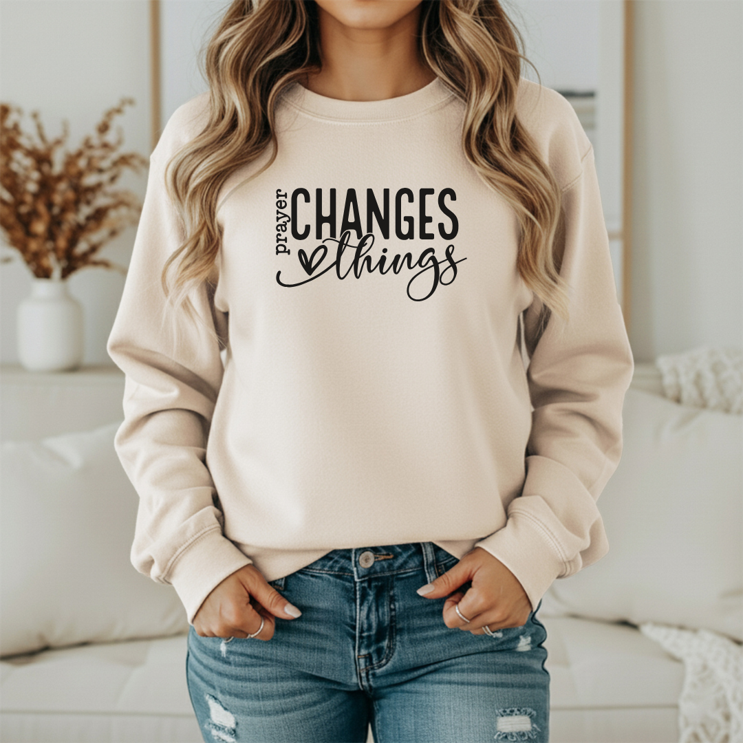 PRAYER CHANGES THINGS GRAPHIC SWEATSHIRT