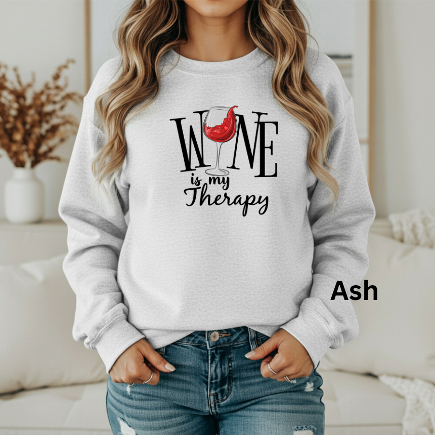 WINE IS MY THERAPY SWEATSHIRT