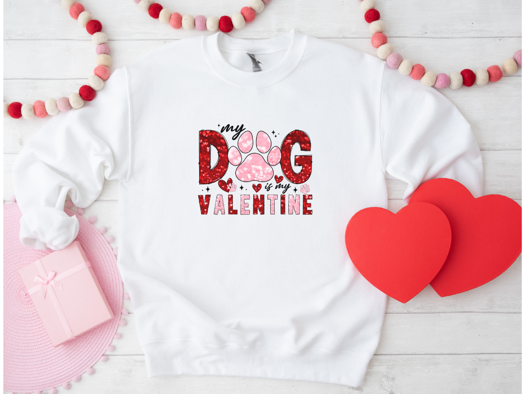 MAY DOG IS MY VALENTINE - FAUX SEQUIN SWEATSHIRT