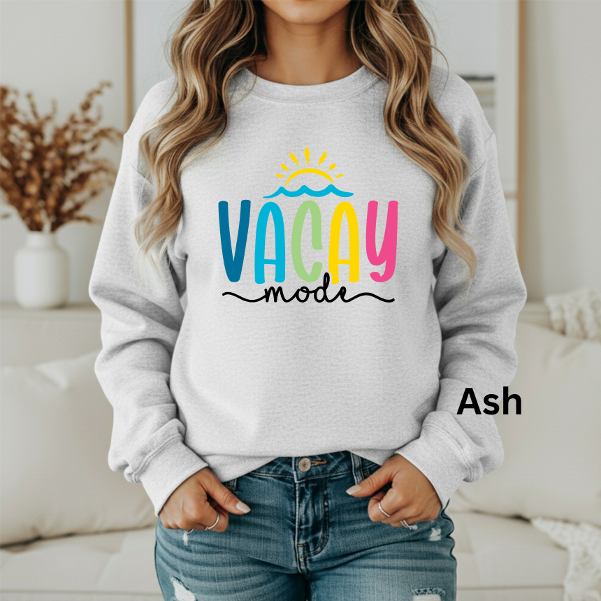 VACAY MODE UNISEX SWEATSHIRT