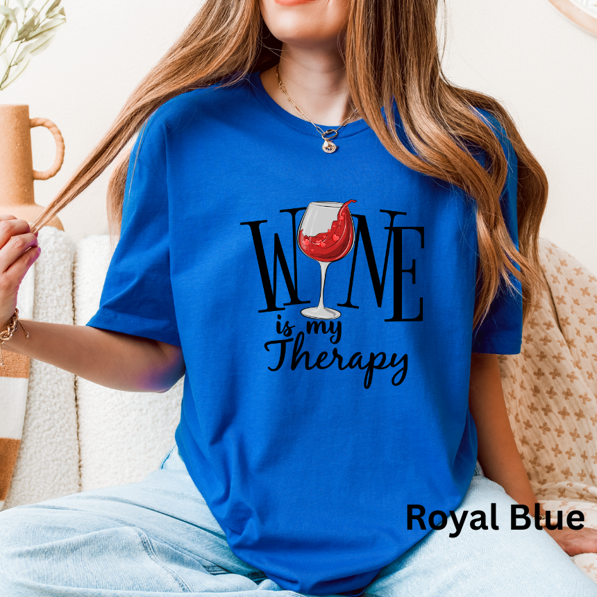 WINE IS MY THERAPY TEE SHIRT