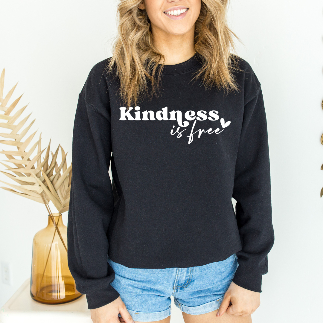 PREORDER: Kindness Is Free Graphic Sweatshirt ETA 15 BUSINESS DAYS