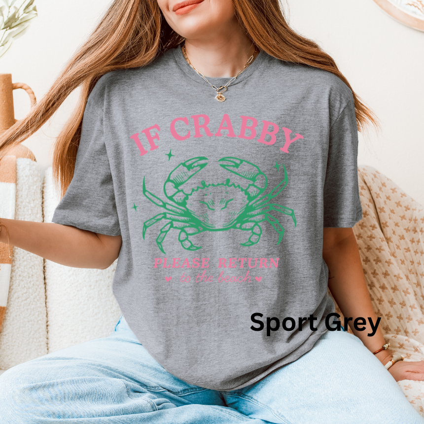 IF CRABBY RETURN TO BEACH - SHORT SLEEVE TEE