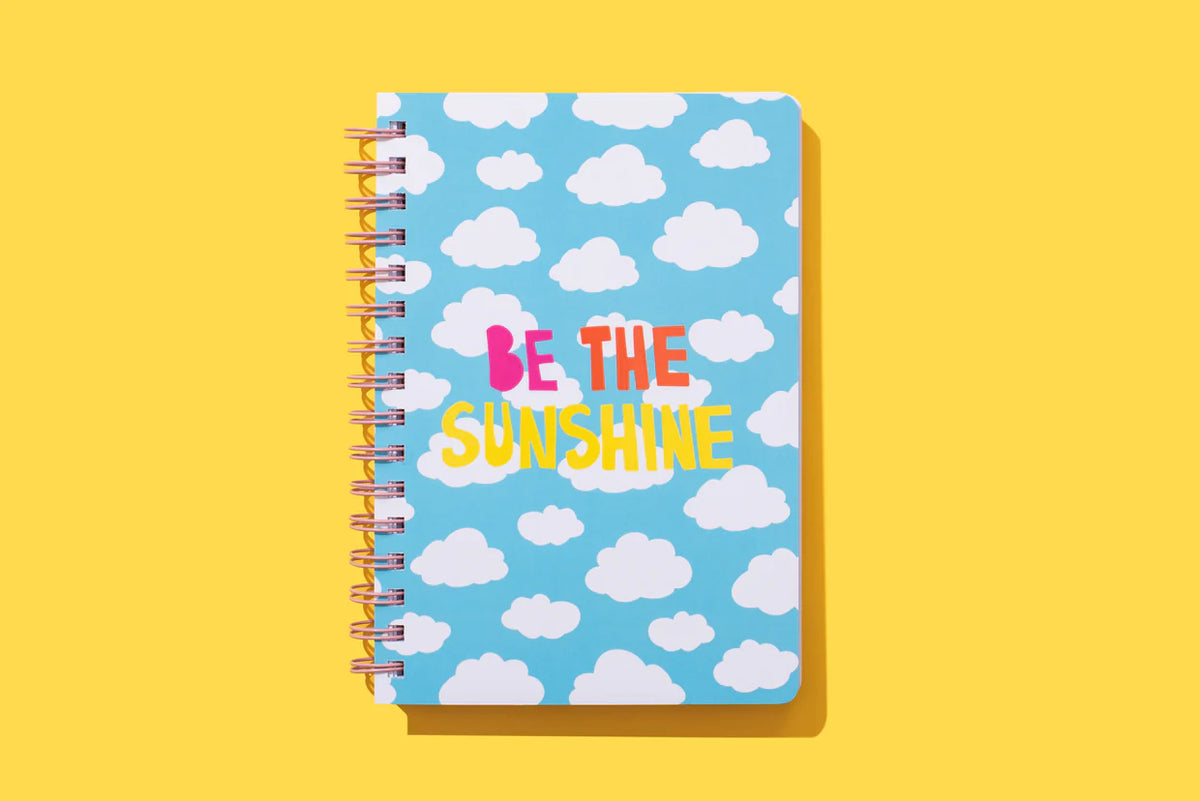 BE THE SUNSHINE NOTEBOOK