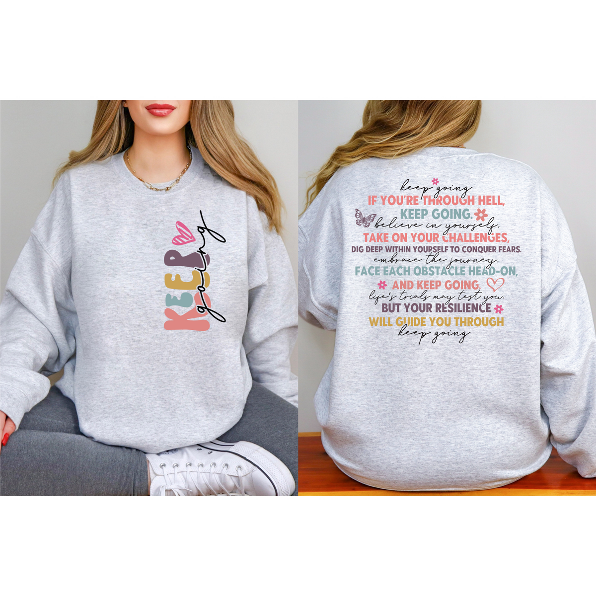 PREORDER:Always Keep Going- With  Sleeve Accent S ETA 15 BUSINESS DAYSweatshirt