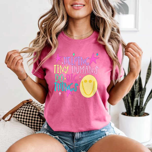 Helping Tiny Humans Do Big Things — Comfort Colors unisex tee