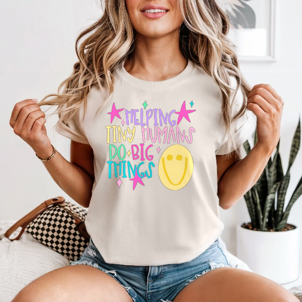 Helping Tiny Humans Do Big Things — Comfort Colors unisex tee