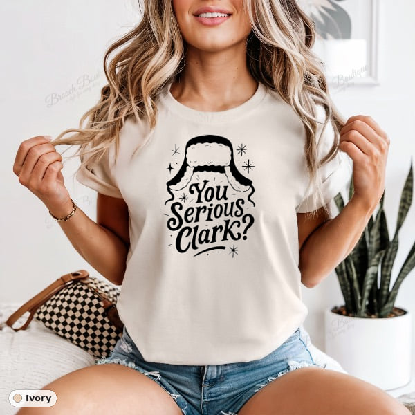 You Serious Clark — Comfort Colors 1717