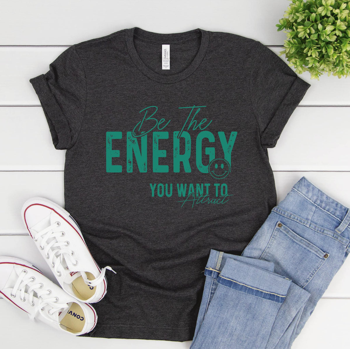 Be The Energy Graphic Tee/Sweatshirt options -Ships in 5 business days