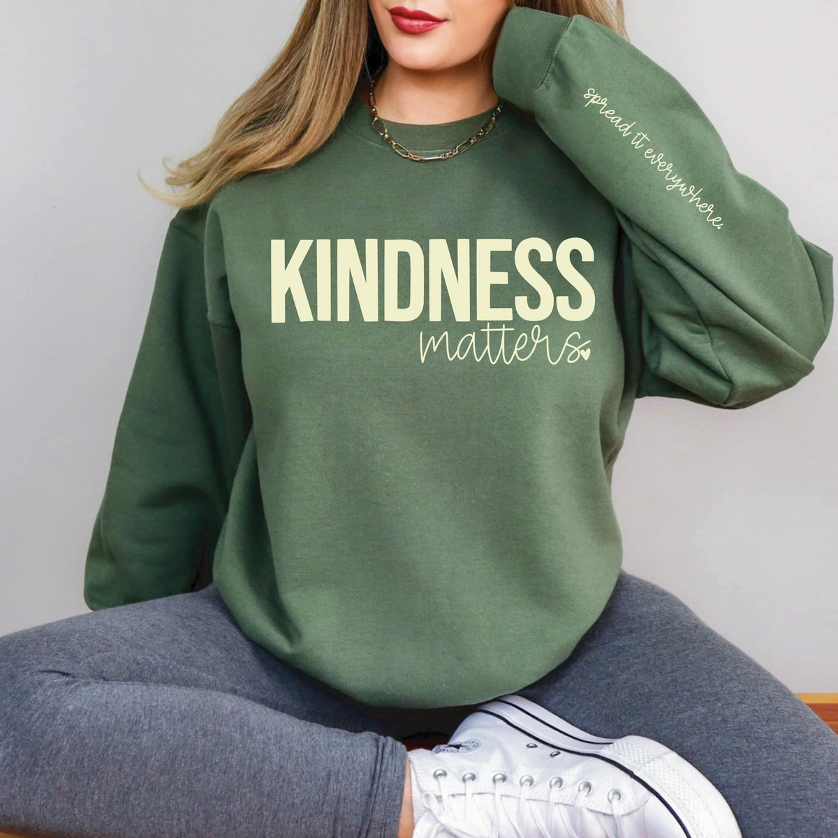 Kindness Matters Spread It Everywhere Sweatshirt -  ALLOW 7 DAYS TO SHIP + SHIP TIME